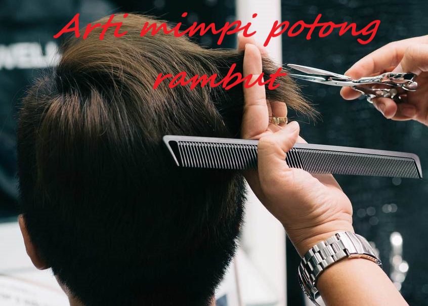 Infografis yang menggambarkan berbagai tafsir mimpi tentang memotong rambut, menampilkan ikon untuk skenario seperti memotong rambut hingga botak, memangkas sedikit rambut, memotong rambut di salon, memotong bagian belakang kepala, memotong rambut anak, memotong rambut orang lain, dan memotong rambut bayi. Setiap tafsir mimpi dilengkapi dengan angka keberuntungan 2D, 3D, dan 4D.